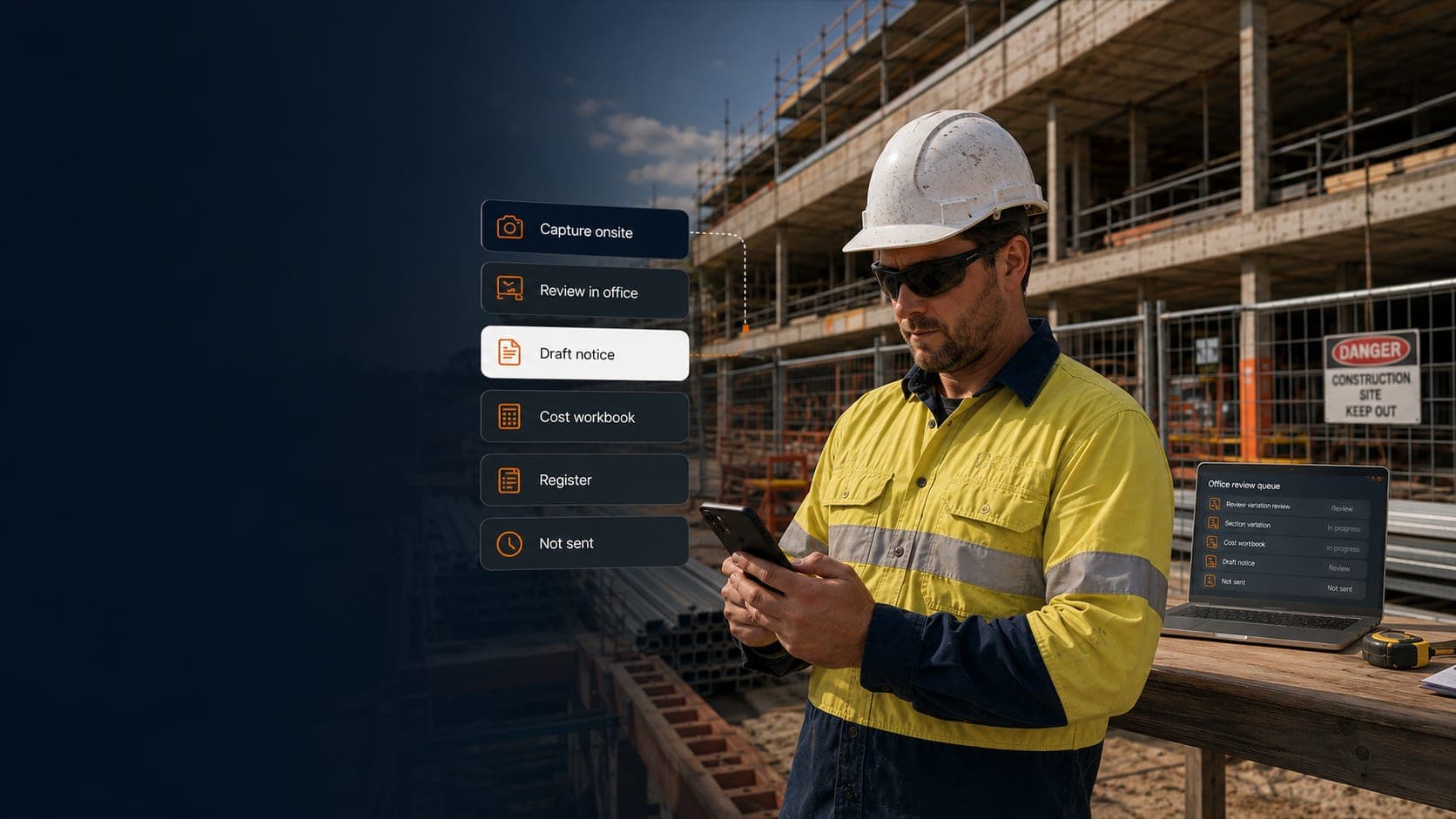 A subcontractor on site checking a builder instruction on their phone, with the VariationGuard workflow beside them: capture onsite, review in office, draft notice, cost workbook, register, and a final step showing the notice is not sent.